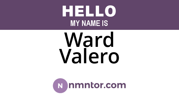Ward Valero