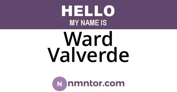Ward Valverde
