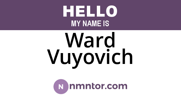 Ward Vuyovich