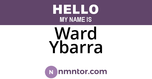 Ward Ybarra