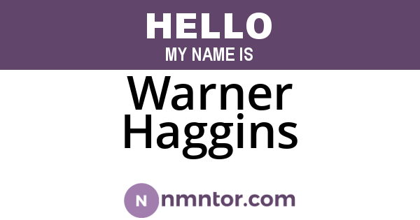 Warner Haggins