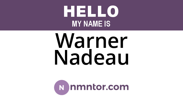 Warner Nadeau