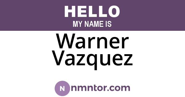 Warner Vazquez