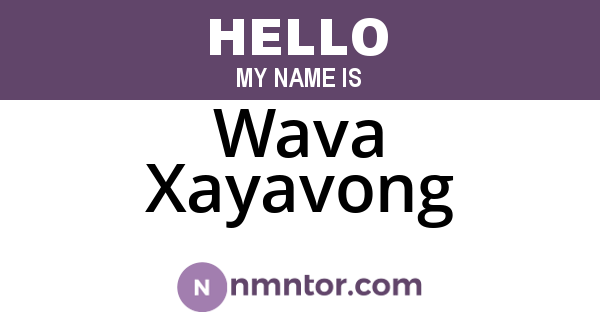 Wava Xayavong