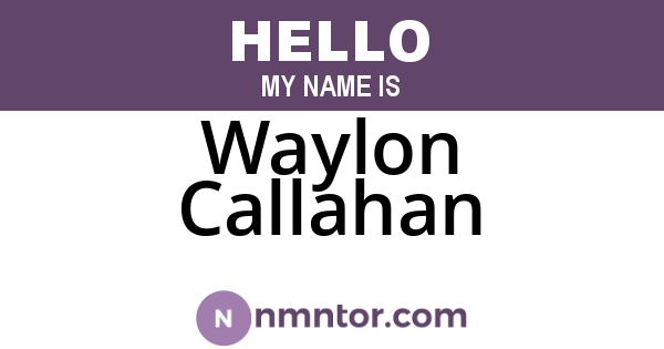 Waylon Callahan