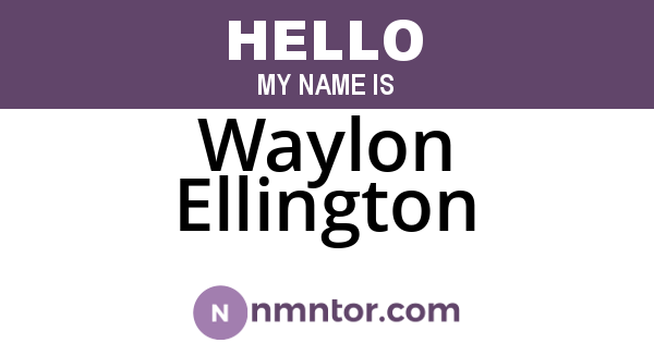 Waylon Ellington