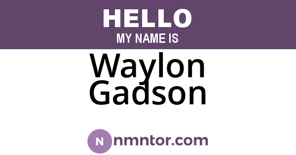 Waylon Gadson