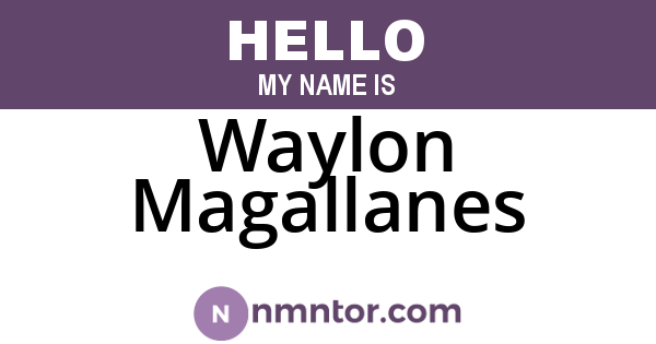 Waylon Magallanes