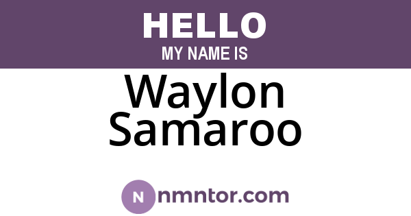 Waylon Samaroo