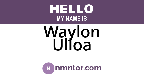Waylon Ulloa