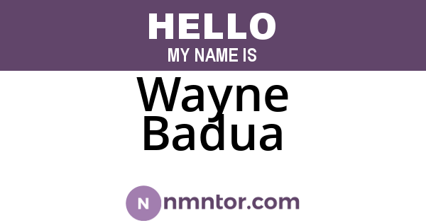 Wayne Badua
