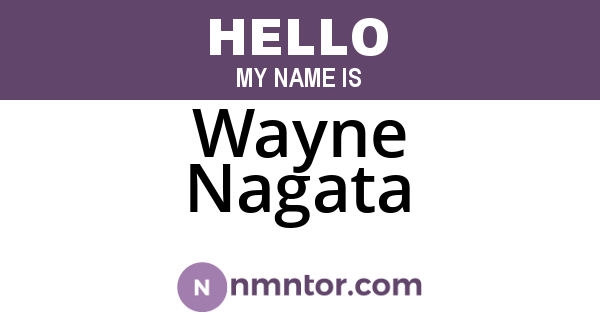 Wayne Nagata