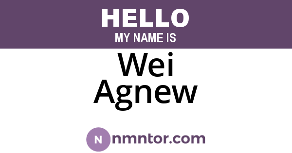 Wei Agnew