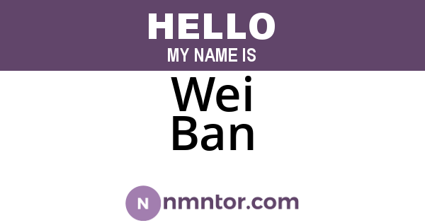 Wei Ban