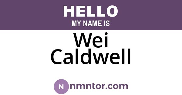 Wei Caldwell