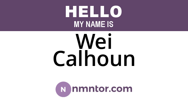 Wei Calhoun
