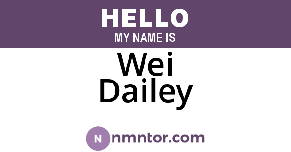 Wei Dailey
