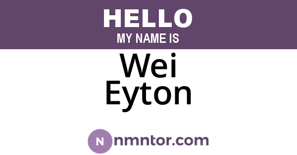 Wei Eyton