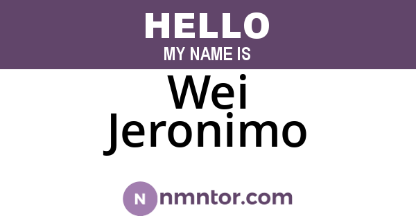 Wei Jeronimo