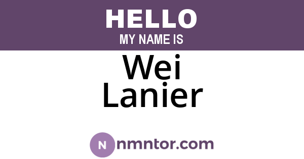 Wei Lanier