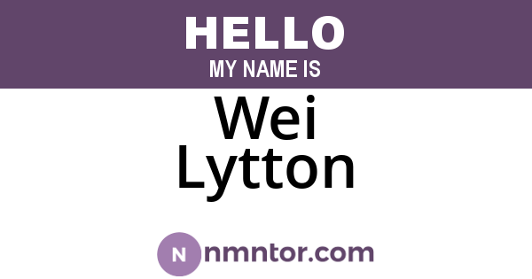 Wei Lytton