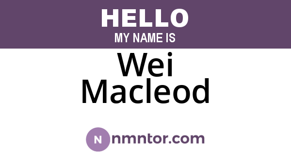 Wei Macleod