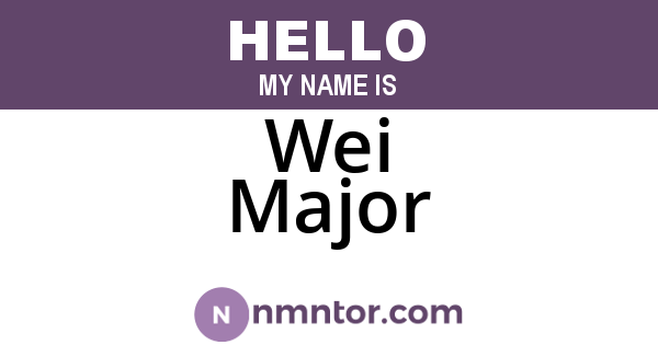 Wei Major