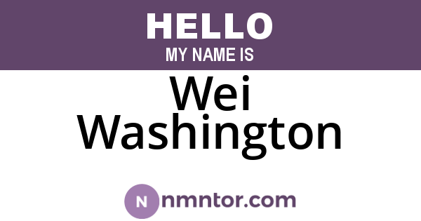 Wei Washington
