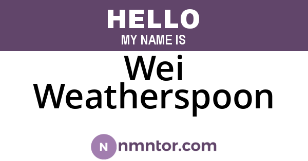 Wei Weatherspoon