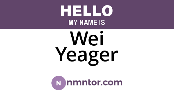Wei Yeager
