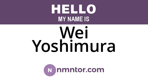 Wei Yoshimura