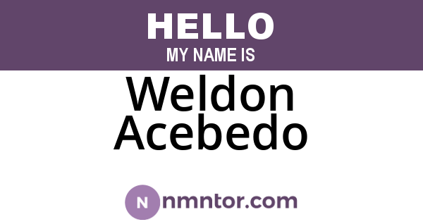 Weldon Acebedo