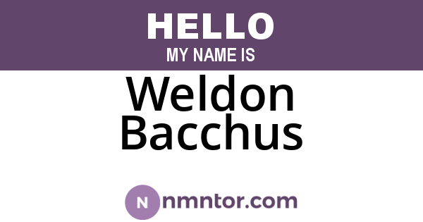 Weldon Bacchus
