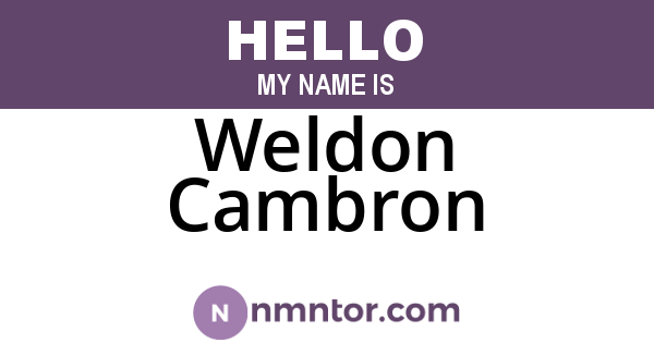 Weldon Cambron
