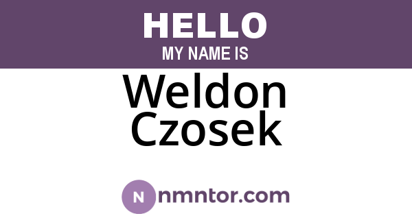 Weldon Czosek