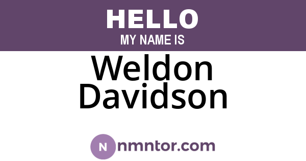 Weldon Davidson