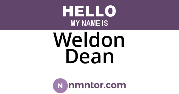 Weldon Dean
