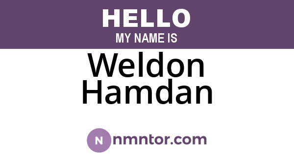 Weldon Hamdan