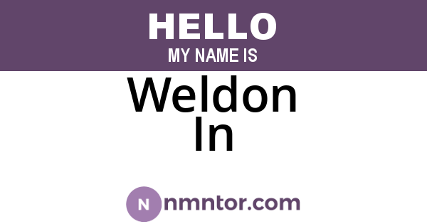 Weldon In