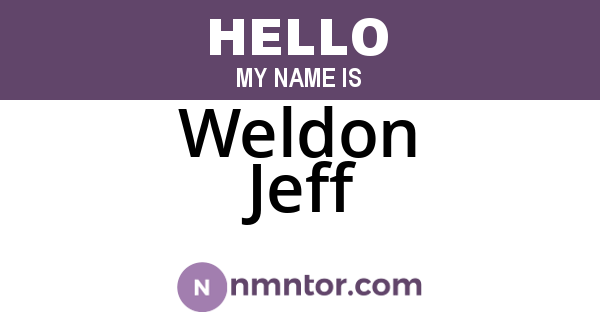 Weldon Jeff