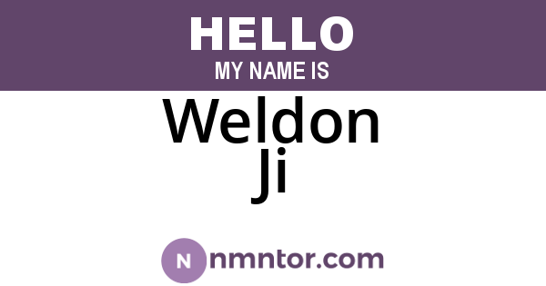 Weldon Ji