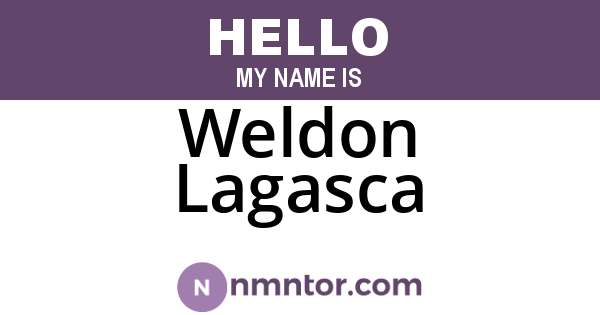 Weldon Lagasca