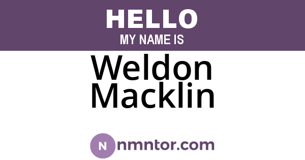 Weldon Macklin