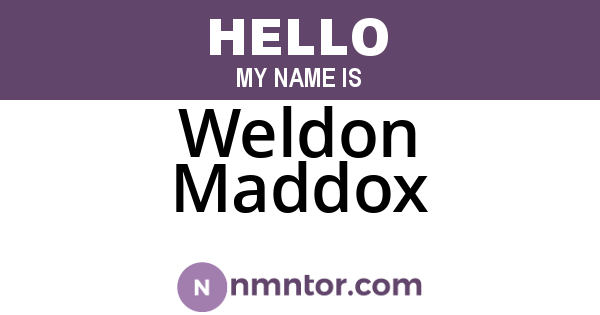 Weldon Maddox