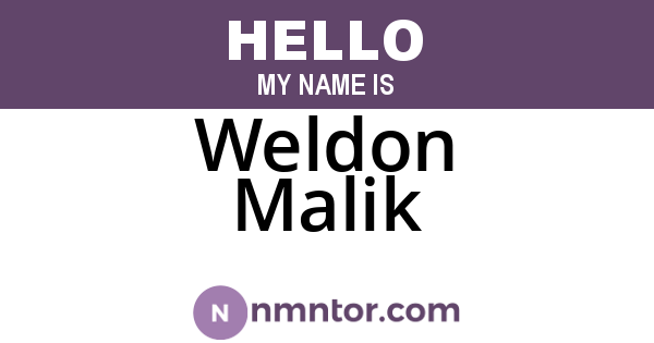 Weldon Malik