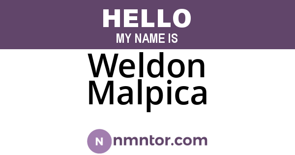 Weldon Malpica