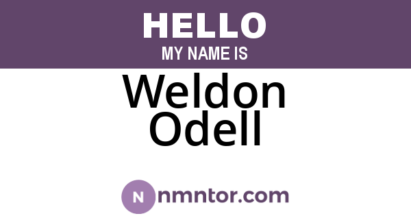 Weldon Odell