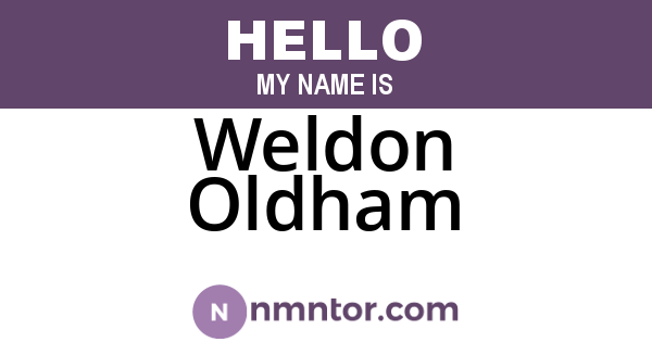 Weldon Oldham