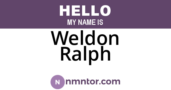 Weldon Ralph