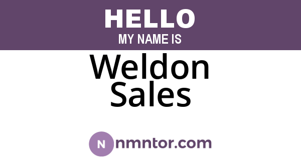 Weldon Sales
